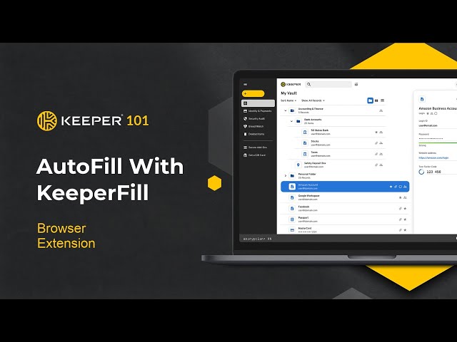 Keeper 101 - How to Autofill Passwords and Forms With KeeperFill