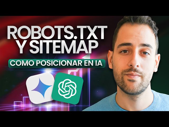 Robots.txt y Sitemap: cómo posicionar en IA | Píldora SEO #3