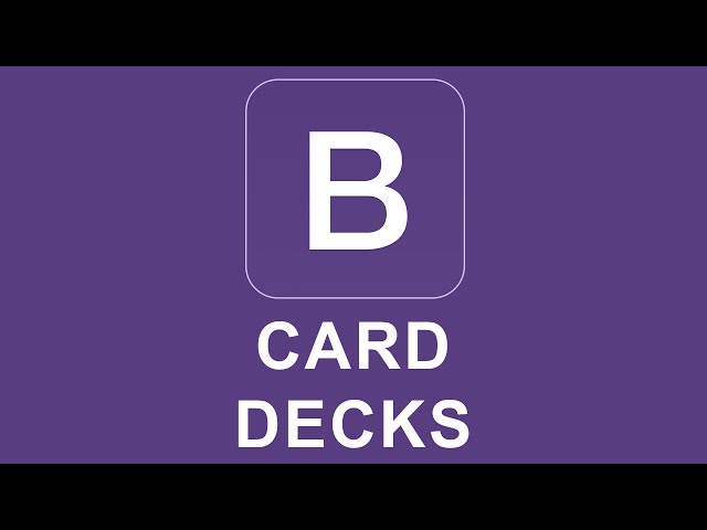 Bootstrap 4 Tutorial 30 - Card Decks