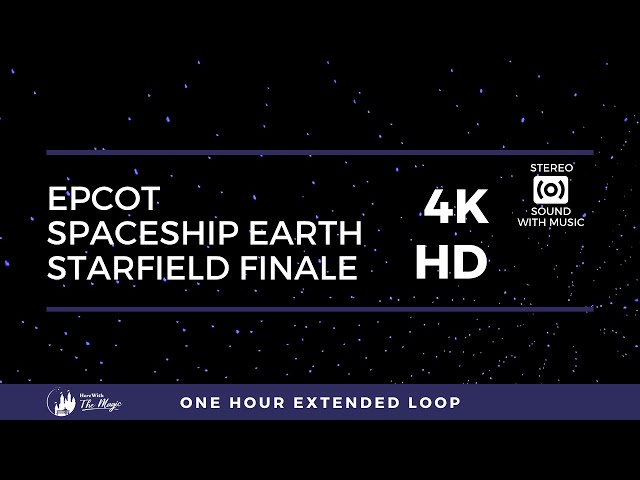 Spaceship Earth Starfield Finale (4K HD) One Hour Loop