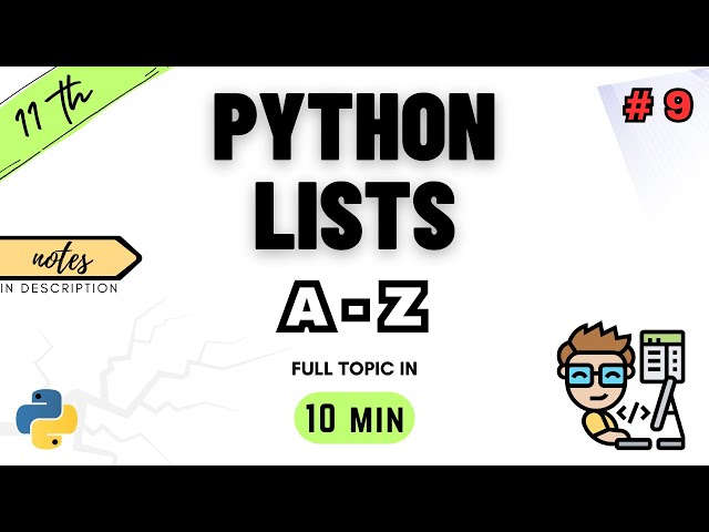 Class 11 Computer Science | Python Lists | Chapter 9 | NCERT | CBSE | ONE SHOT | PYTHON