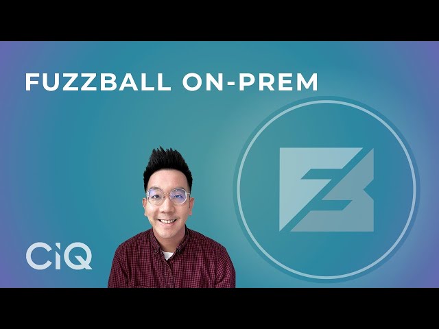 Fuzzball On-Prem 101