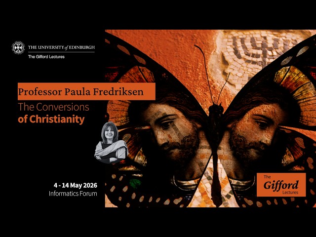 Professor Paula Fredriksen  | The Gifford Lectures - Lecture One:  A World Full of Gods