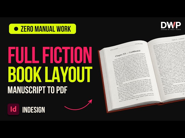 Format Your Novel in InDesign: From Manuscript to Book