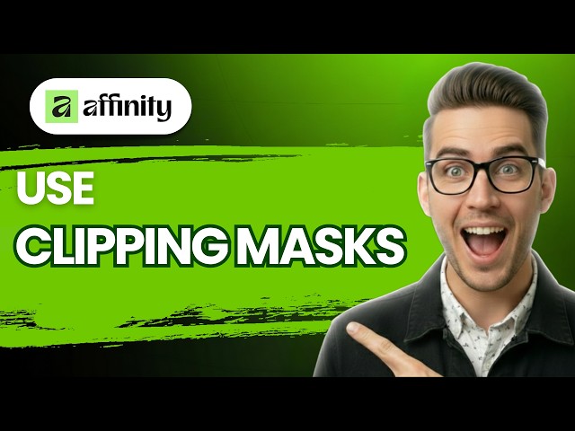 How to Use Clipping Masks in Affinity Designer [2026 Full Guide]