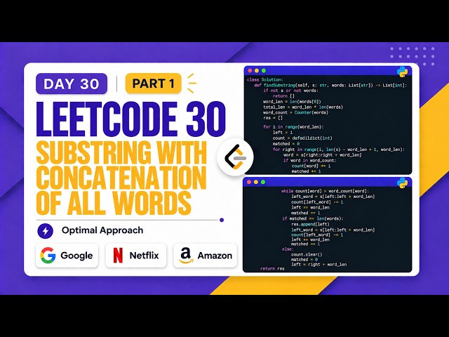 Stop Writing Nested While Loops! Master LeetCode 30 in Python