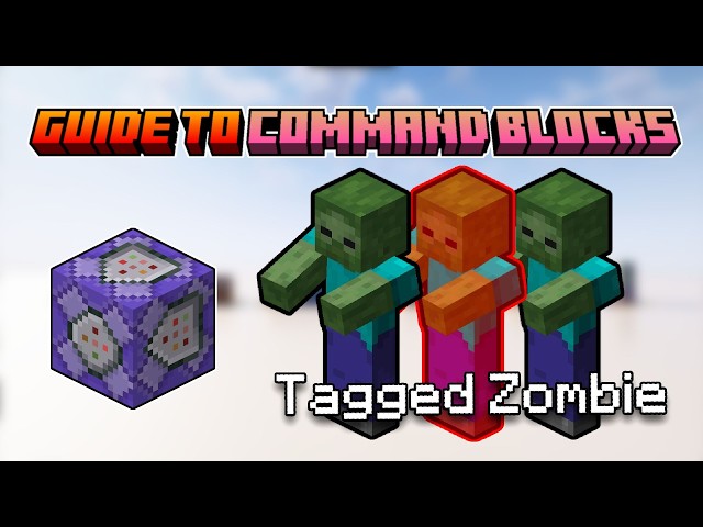 Minecraft | Guide To Command Blocks 3 - Targeting And Conditions