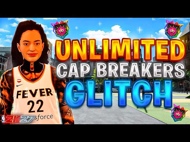 NBA 2K27 UNLIMITED CAP BREAKER GLITCH 12 CAP BREAKERS IN ONE DAY TUTORIAL