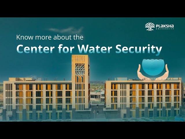 Center for Water Security | Plaksha University