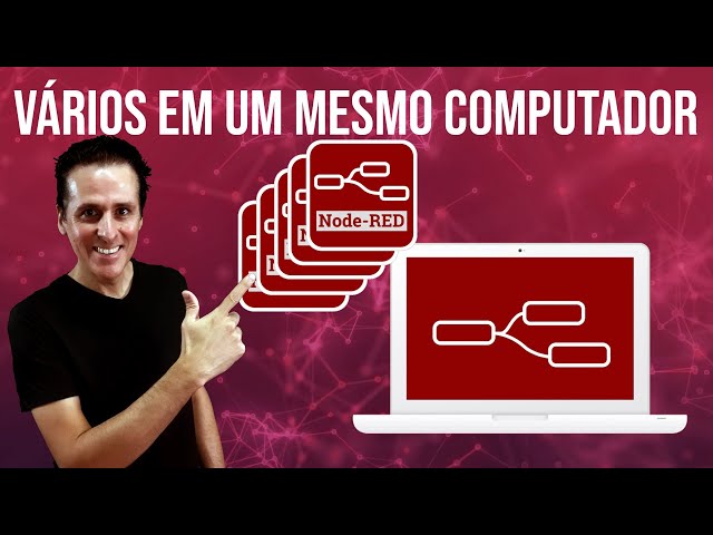 Node-RED Múltiplas instâncias: Vários em um só!