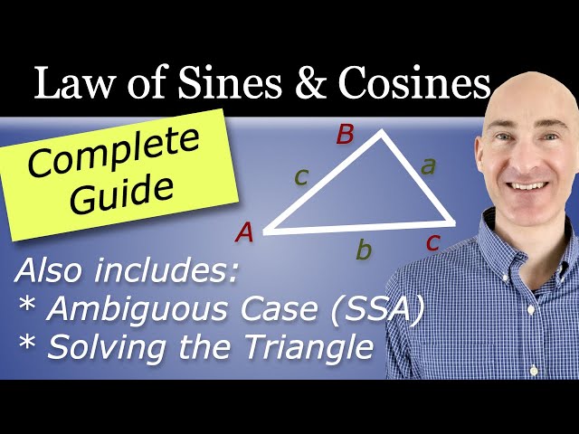 Law of Sines and Law of Cosines (Complete Guide)
