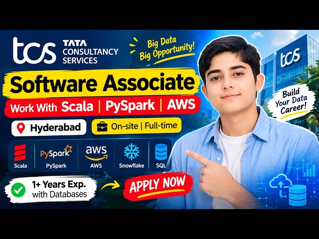 TCS Software Associate Recruitment 2026 | Scala, PySpark, AWS  | Hyderabad Jobs