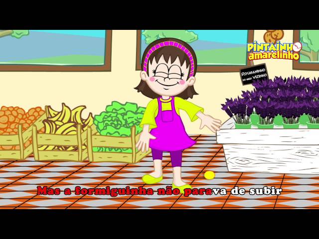 Pintainho Amarelinho 1 - Formiguinha (Vídeo Oficial)