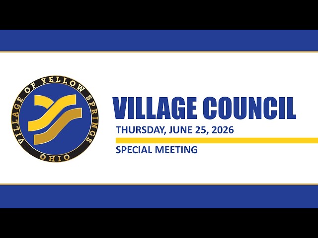 VILLAGE COUNCIL SPECIAL MEETING | June 25, 2026