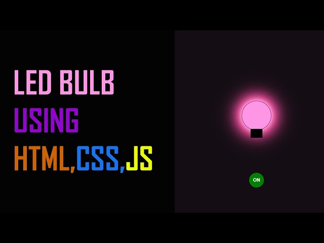 HTML,CSS & JS: I Created A Light Bulb