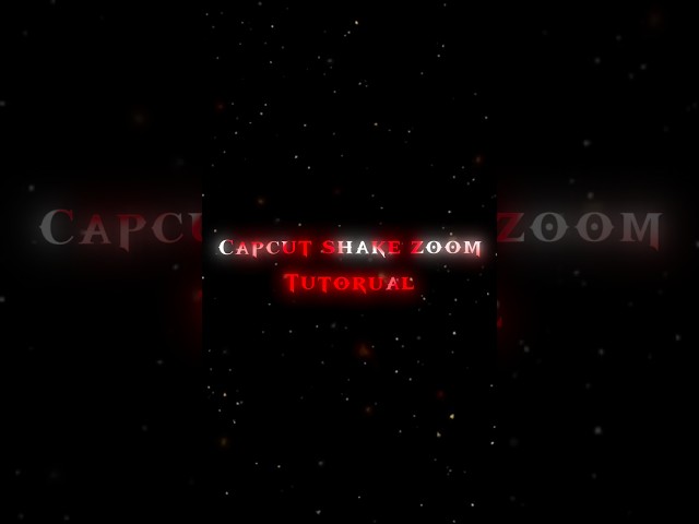 Capcut shake zoom tutorial  || #tutorial#viral #trending