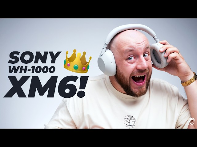👑 Jednoduše nejlepší sluchátka, která si můžeš koupit! | Sony WH-1000 XM6
