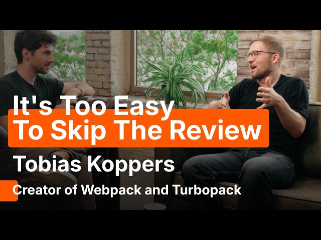 Creator of Webpack Tobias Koppers on AI Agents, Rust, and Unsolved Bundler Problems