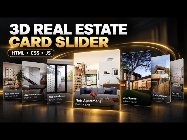 Build a 3D Real Estate Card Slider Using HTML, CSS & JavaScript | Full Tutorial