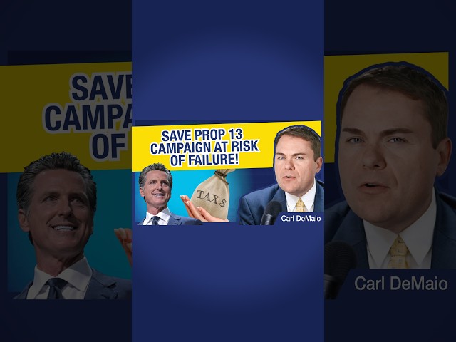 Save Prop 13 Campaign at Risk of Failure!