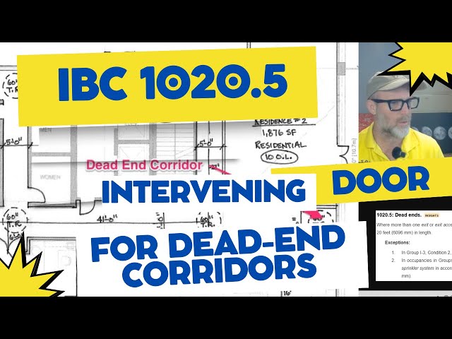 Dead End Corridor Violation?? Use an Intervening Door to Solve the Problem