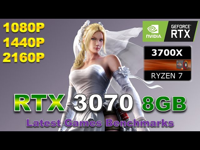 RTX 3070 8GB + Ryzen 7 3700X Latest Games Benchmarks