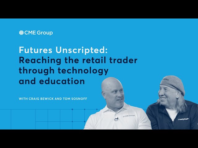 Futures Unscripted: Tom Sosnoff - Reaching the retail trader through technology and education
