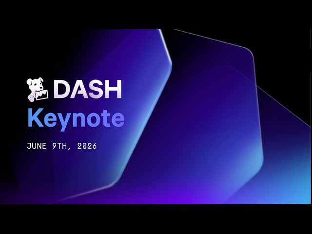 DASH 2026 Keynote