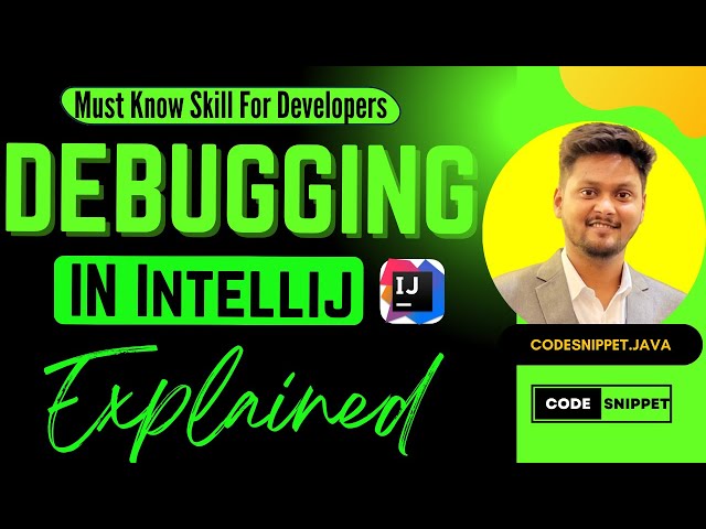 Master IntelliJ Debugging: Essential Tips & Tricks for Efficient Debugging