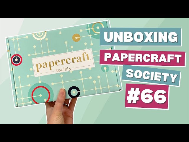 Unboxing Papercraft Society Box 66 from Funky Fossils!