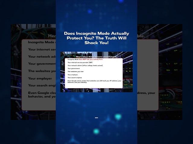 Is incognito mode enough for privacy?