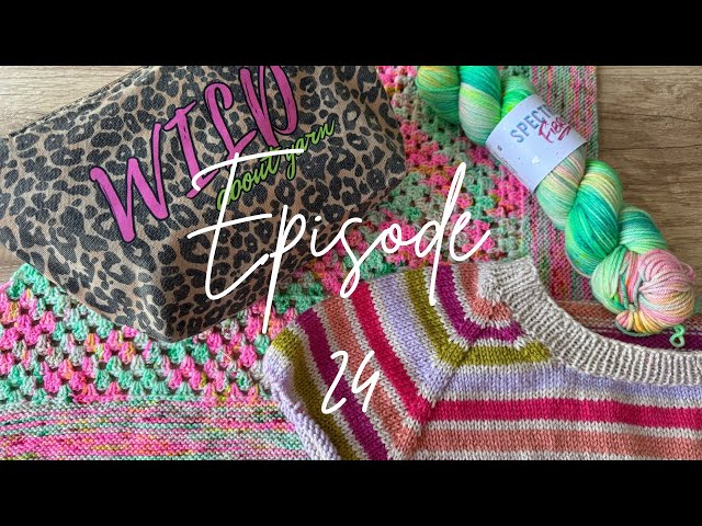 Knitting & Crochet Podcast Ep 24 | 2 NEW cast ons and a finished crochet WIP! Yarny Chat 🧶