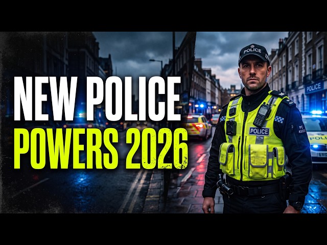 How the Crime and Policing Act 2026 Affects You: New Police Powers and Laws Explained