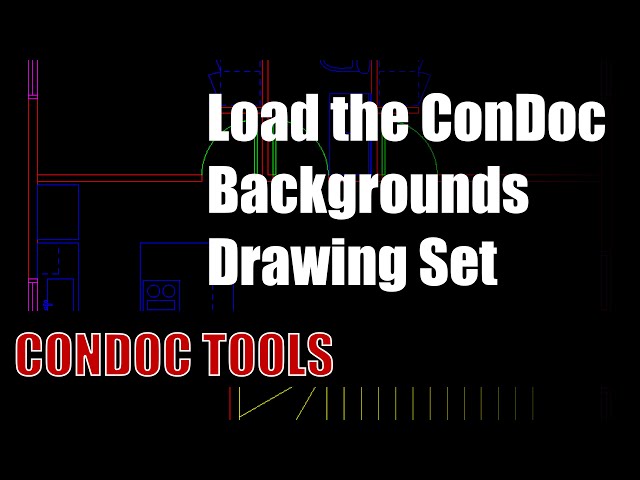 02:  Load the ConDoc Backgrounds Drawing Set