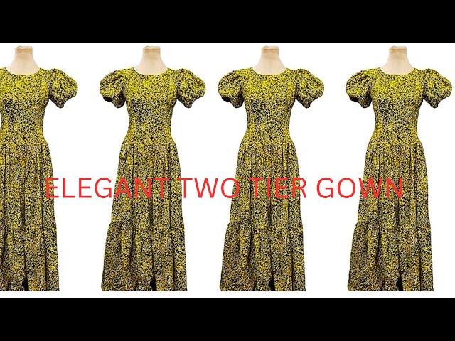 HOW TO CUT AND SEW AN ELEGANT TWO TIER GOWN {EASY METHOD}