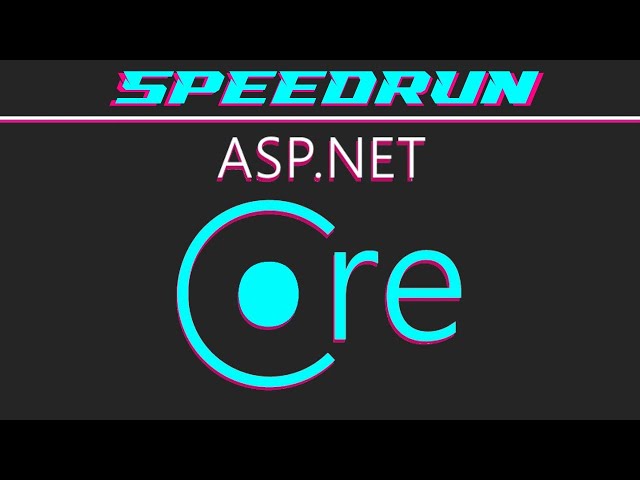 ASP.NET Core - Speed Run (Web API in a nutshell)