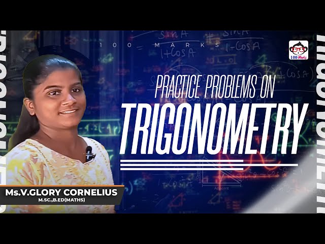 #Practice Problems on Trigonometry - in Tamil - Online Class by Ms. Glory Cornelius