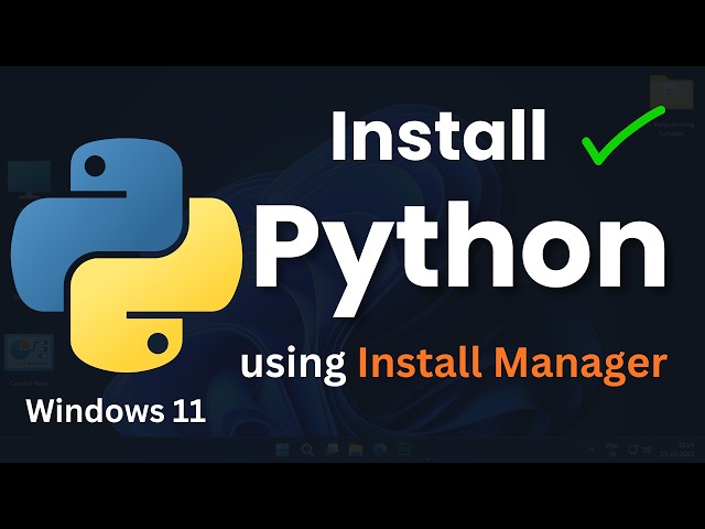 How to Install Python on Windows 11 (Latest Version) | Step-by-Step Guide for Beginners