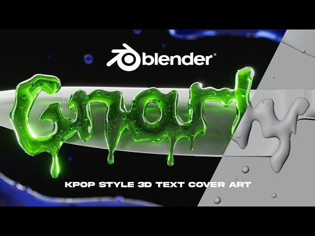 STEAL this KPOP style 3D text Method | Blender 3D Text Tutorial | Katseye Gnarly Slime Cover Art