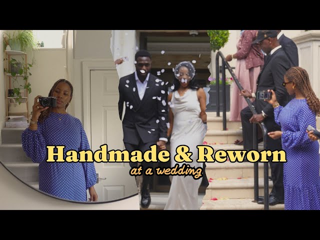 Re-wearing an OLD, HANDMADE dress to a wedding