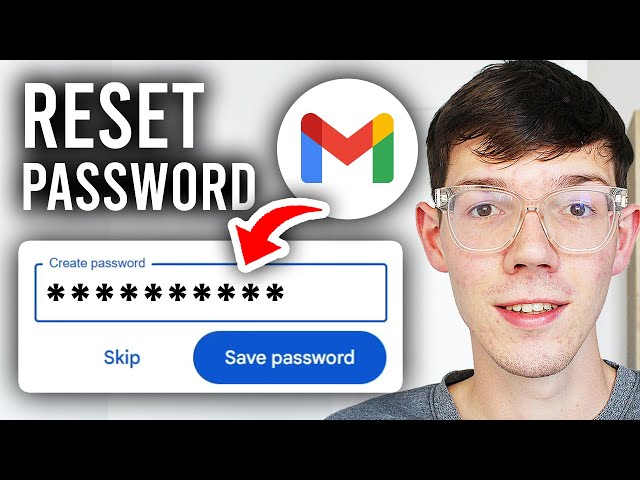 How To Reset Your Gmail Password - Step By Step