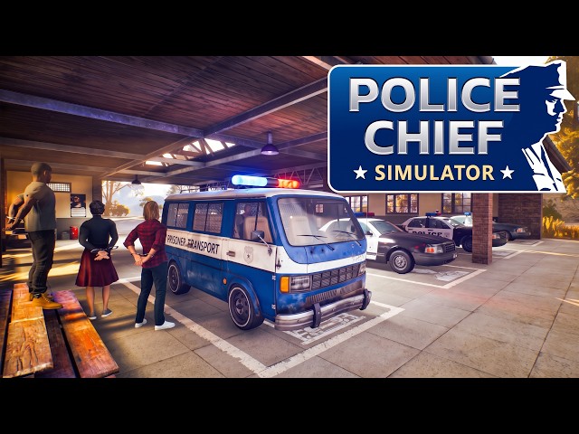 Van Upgrade! | Full EA Release | Police Chief Simulator | Part 6