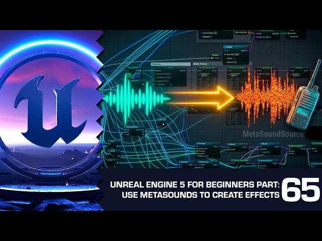 Building Sci-Fi Dialogue Filters in MetaSounds: Unreal Engine 5 for Beginners #65