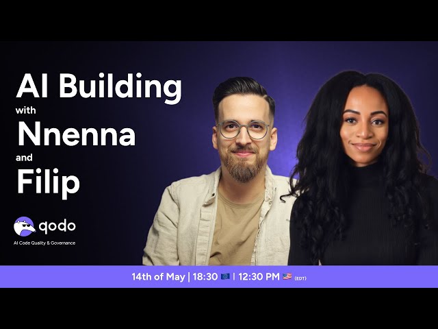 Ai building with Nnenna and Filip