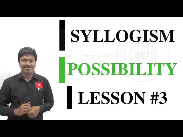 SYLLOGISM LESSON#3_POSSIBILITY