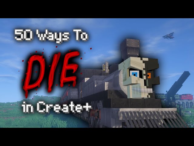 50 Ways to Die in Create+