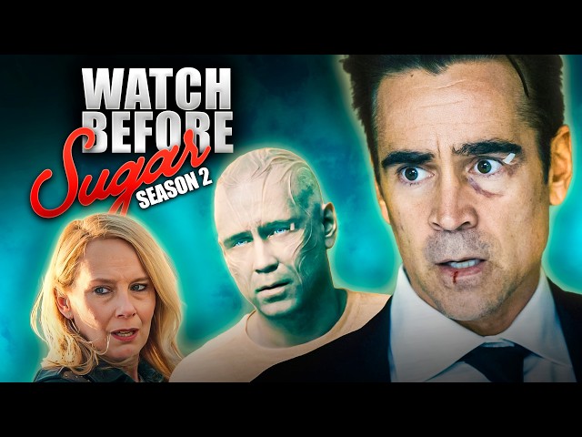 The Only Recap You Need Before Colin Farrell's Sugar Season 2