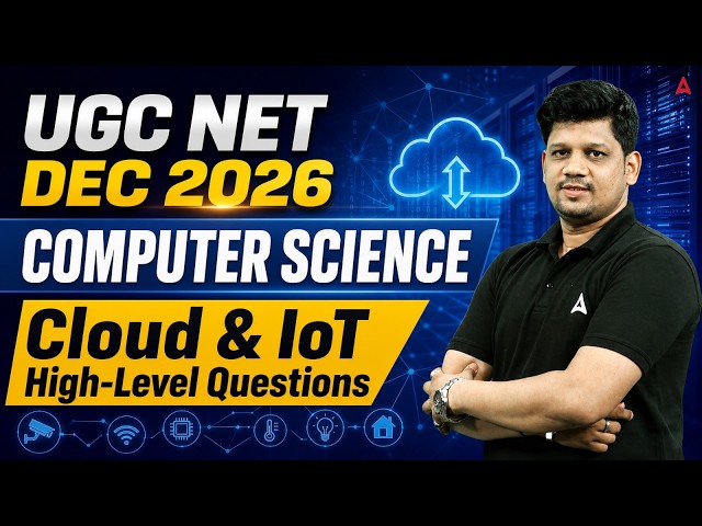 UGC NET DEC 2026 COMPUTER SCIENCE Cloud & IoT   High-Level Questions
