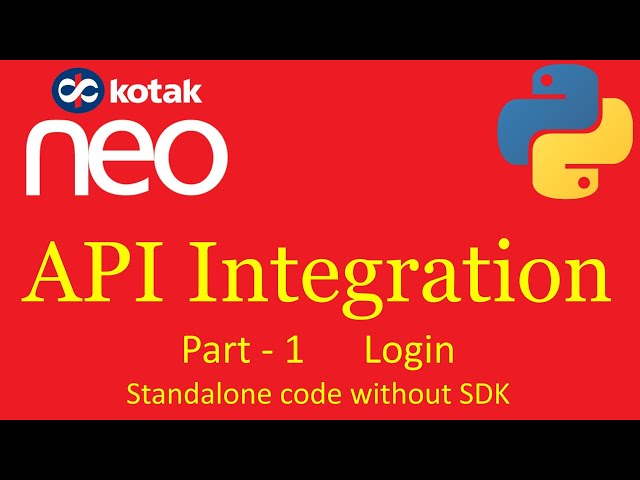 Kotak Neo API Python integration | Part 1 - Login
