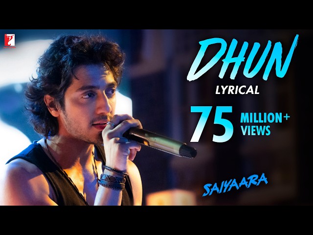 Lyrical | Dhun Song | Saiyaara | Ahaan Panday, Aneet Padda | Mithoon | Arijit Singh